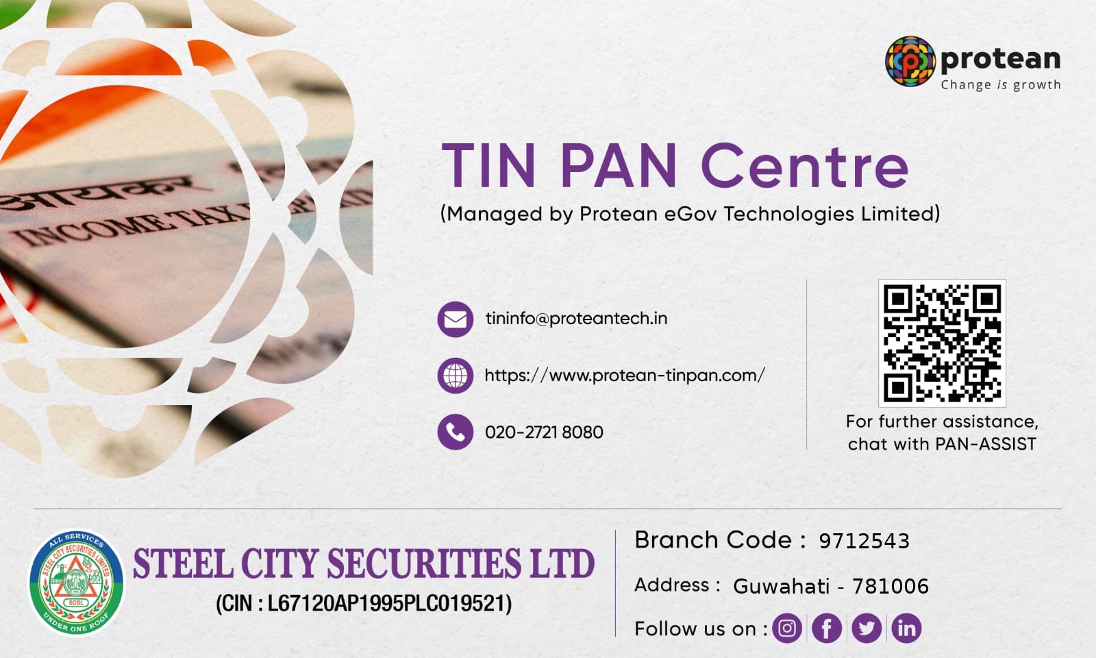 Protean TIN PAN Centre - Steel City Securities Ltd, Branch Code 9712543, Guwahati - 781006